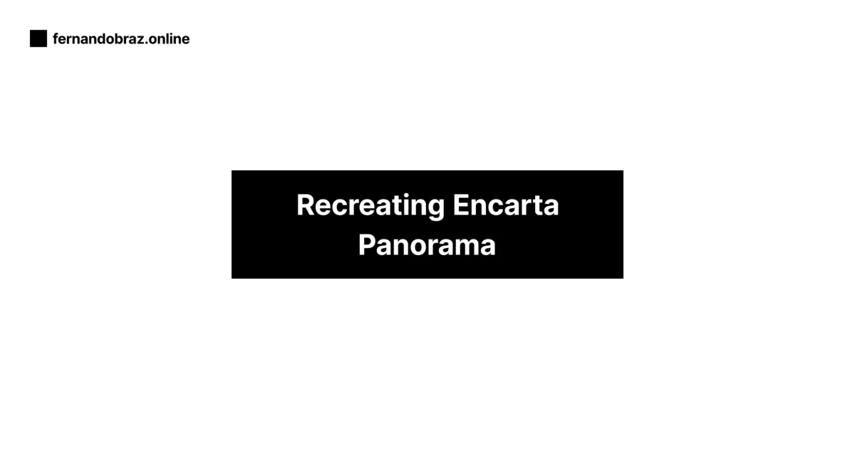 Recreating Encarta's Panorama Viewer